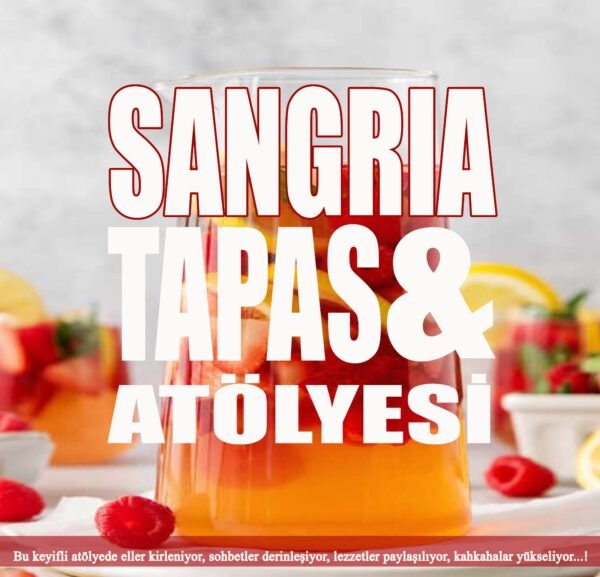 🍷✨ Sangria & Tapas Workshop