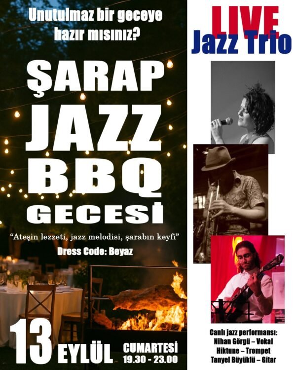 Şarap – Jazz – BBQ Gecesi
